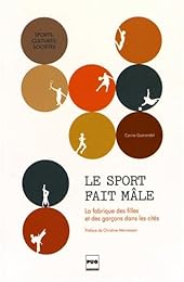 Le  sport fait mâle