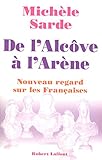 De l'alcôve à l'arène (Hors collection) (French Edition) by Michèle SARDE