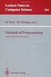 Methods of Programming : Selected Papers on the CIP-Project, , 038754576X