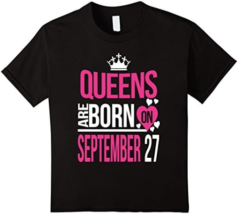 Kids Queens Are Born On September 27 6 Black