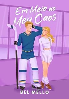 Livro Em Meio ao Meu Caos (Blue Dragons Livro 2)