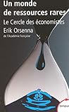 Un monde de ressources rares by Erik Orsenna