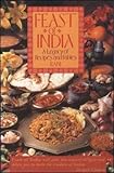 Feast of India: A Legacy of Recipes and Fables by 