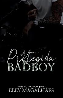 Livro A Protegida do Bad Boy (Love Game Livro 1)