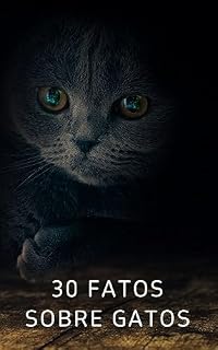Livro 30 Fatos Sobre Gatos