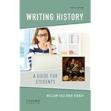 Writing History: A Guide for Students