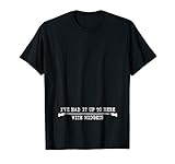 I've Had It Up To Here With Midgets T-Shirt