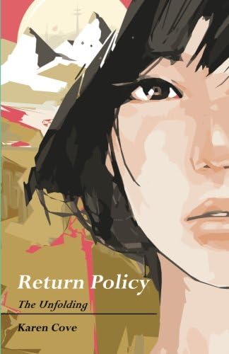 Return Policy: The Unfolding (Volume 1) Paperback – September 11, 2015