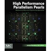 High Performance Parallelism Pearls Volume One: Multicore and Many-core Programming Approaches