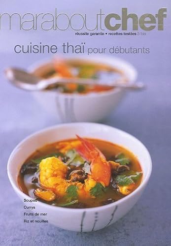 Download Cuisine thaï pour débutants de Delavaquerie. Danielle (2006) Broché PDF