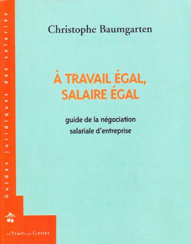 À travail égal, salaire égal