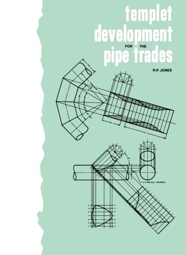 Templet Development for the Pipe Trades