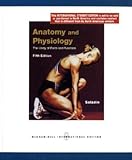 Anatomy and Physiology: The Unity of Form and Function, Kenneth S. Saladin, 0071312838