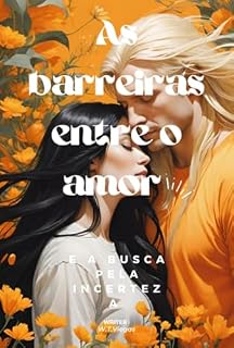 Livro As Barreiras Entre O Amor