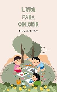 Livro Soltando a imaginação: Livro para colorir