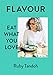 Flavour: Eat What You Love