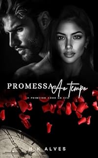 Livro Promessa ao Tempo: O Primeiro Amor CEO
