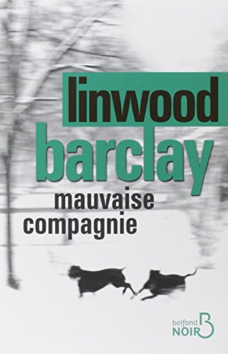 Mauvaise compagnie