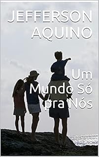 Livro Um Mundo Só pra Nós