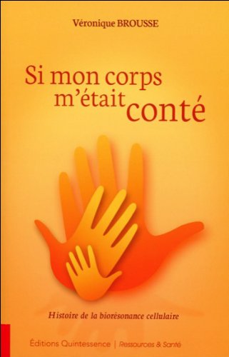 Si mon corps m'était conté