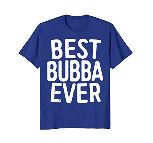 best bubba ever