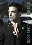 Official Robbie Williams A3 Calendar 2008 (Calendar) by 