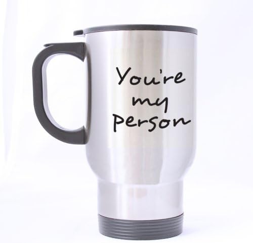 Simple Cool You're my person Stainless Steel Travel Mug Sliver 14 Ounce Coffee/Tea Mug - Personalized Gift For Birthday,Christmas And New Year