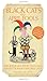 Black Cats and April Fools: Origins of Old Wives Tales and Superstitions in Our Daily Lives by Harry Oliver, Mike Mosedale