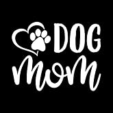 WSQ Dog Mom Paw Heart Vinyl Decal Sticker - 5 Inches - for Car Truck SUV Van Window Bumper Wall Laptop Tablet Cup Tumbler and Any Smooth Surface