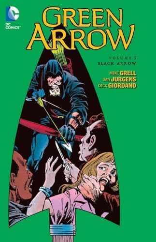 Green Lantern-Green Arrow: The collection: Dennis O'Neil