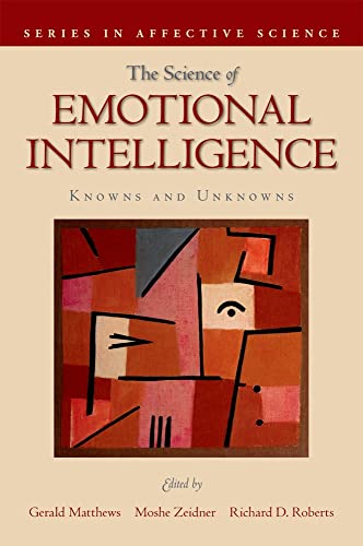 Science of Emotional Intelligence: Knowns and Unknowns (Series in Affective Sci…