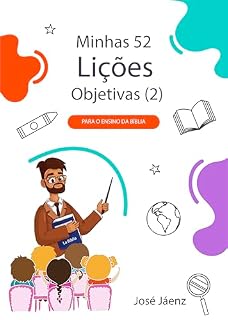 Livro Minhas 52 Lições Objetivas (2): Para o ensino da Bíblia