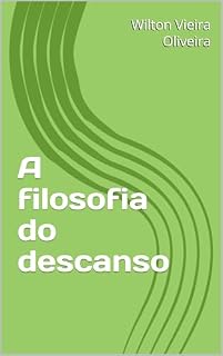 Livro A filosofia do descanso