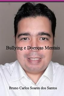 Livro Bullying E Doenças Mentais
