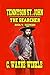 Tennyson ‘Ten’ St. John The Searcher Reunion : Book 4