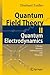 Quantum Field Theory II: Quantum Electrodynamics: A Bridge between Mathematicians and Physicists