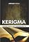 Livro Kerigma: Verdades bíblicas que fundamentam a fé