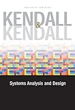 Systems Analysis and Design Value Package (includes MS Visio 2007), Kenneth E. Kendall, Julie E Kendall, 0135042372