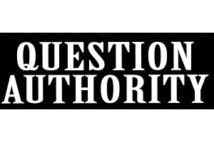 GYPSY ROSE Question Authority Bumper Sticker Decal for Cars, Laptops, Lockers and Windows 10.25-by-3.75 Inches
