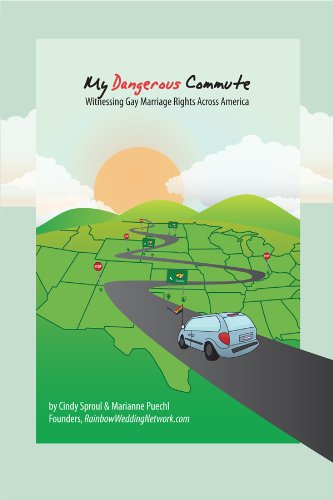 My Dangerous Commute - Witnessing Gay Marriage Rights Across America