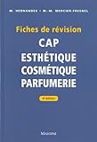 Image de CAP Esthétique Cosmétique Parfumerie : Fiches de révision