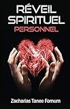 Réveil Spirituel Personnel (Aides Pratiques Pour Les Vainqueurs) (Volume 4) (French Edition) by Zacharias Tanee Fomum