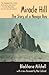 Miracle Hill: The Story of a Navajo Boy by 