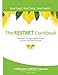 The RESTART® Cookbook by Jeni Hall NTP, Heather Fischer-Page NTP