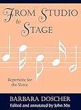 From Studio to Stage: Repertoire for the Voice