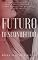 Livro Futuro Desconhecido
