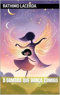 Livro A Sombra Que Dança Comigo