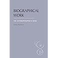 Biographical Work: The Anthroposophical Basis