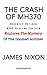 THE CRASH OF MH370: Recently Retired A380 Airline Captain Explores the Mystery of the Doomed Airliner.