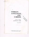Foreign Languages and Careers, Honig, Lucille J. and Brod, Richard I., 0873520874